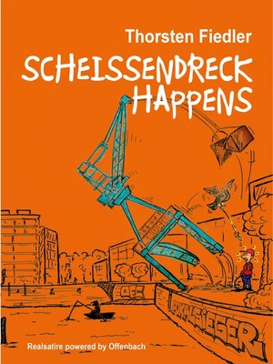 cover image of Scheissendreck Happens